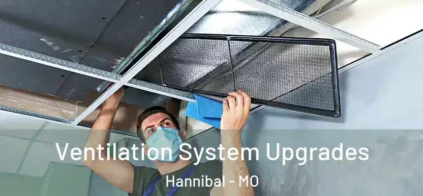  Ventilation System Upgrades Hannibal - MO